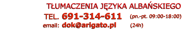 t�umacz alba�ski t�umaczenia alba�skie - Telefon: 691 314 611